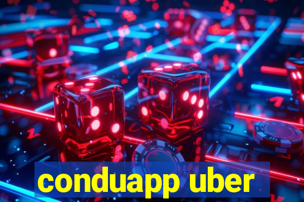 conduapp uber